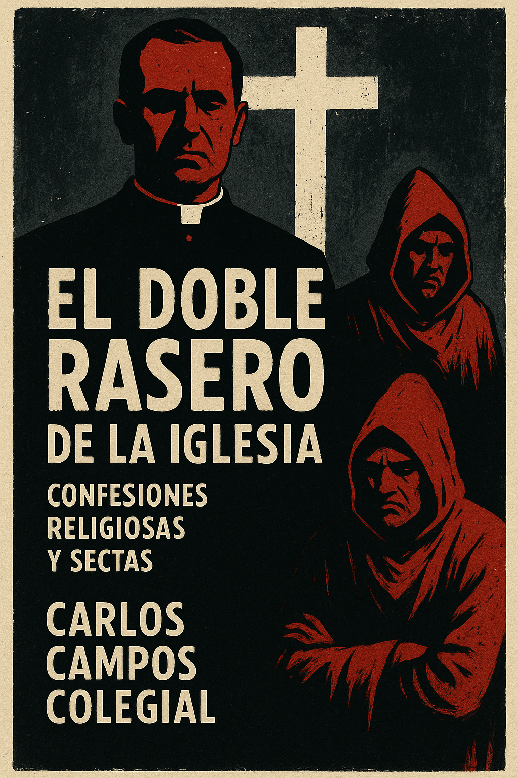 El Doble Racero de la Iglesia