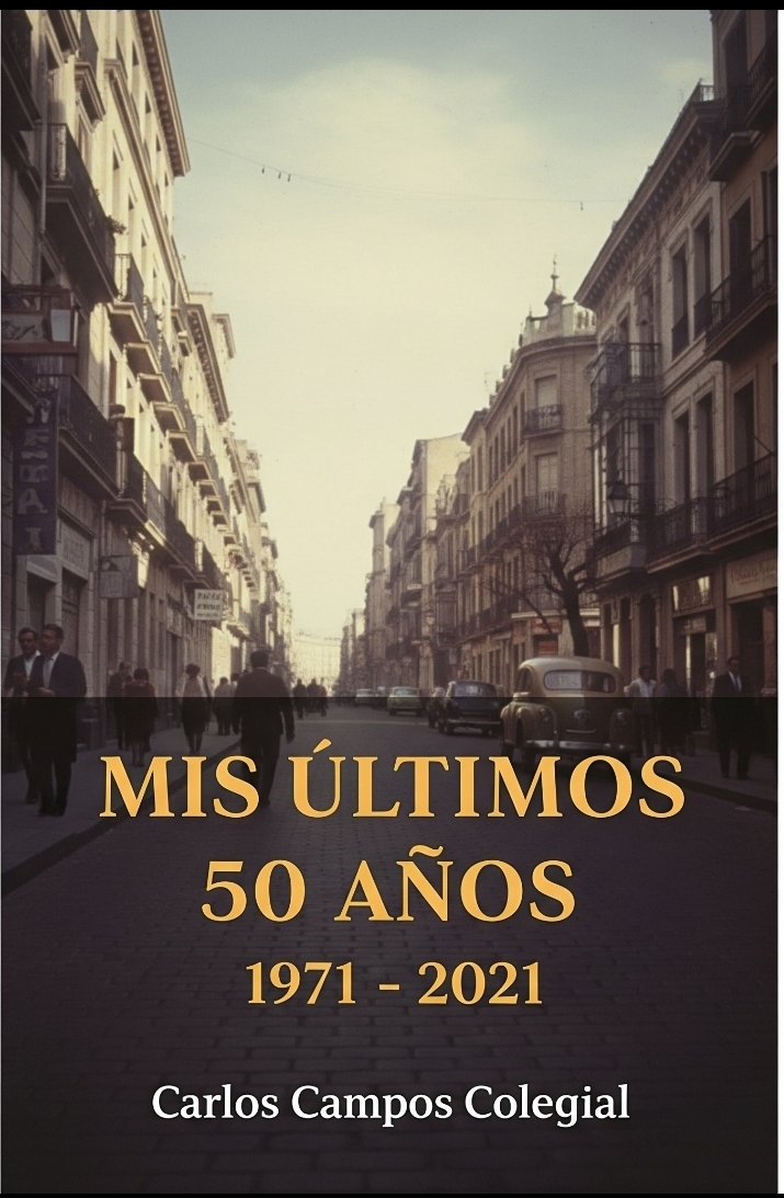 Mis ültimos 50 años